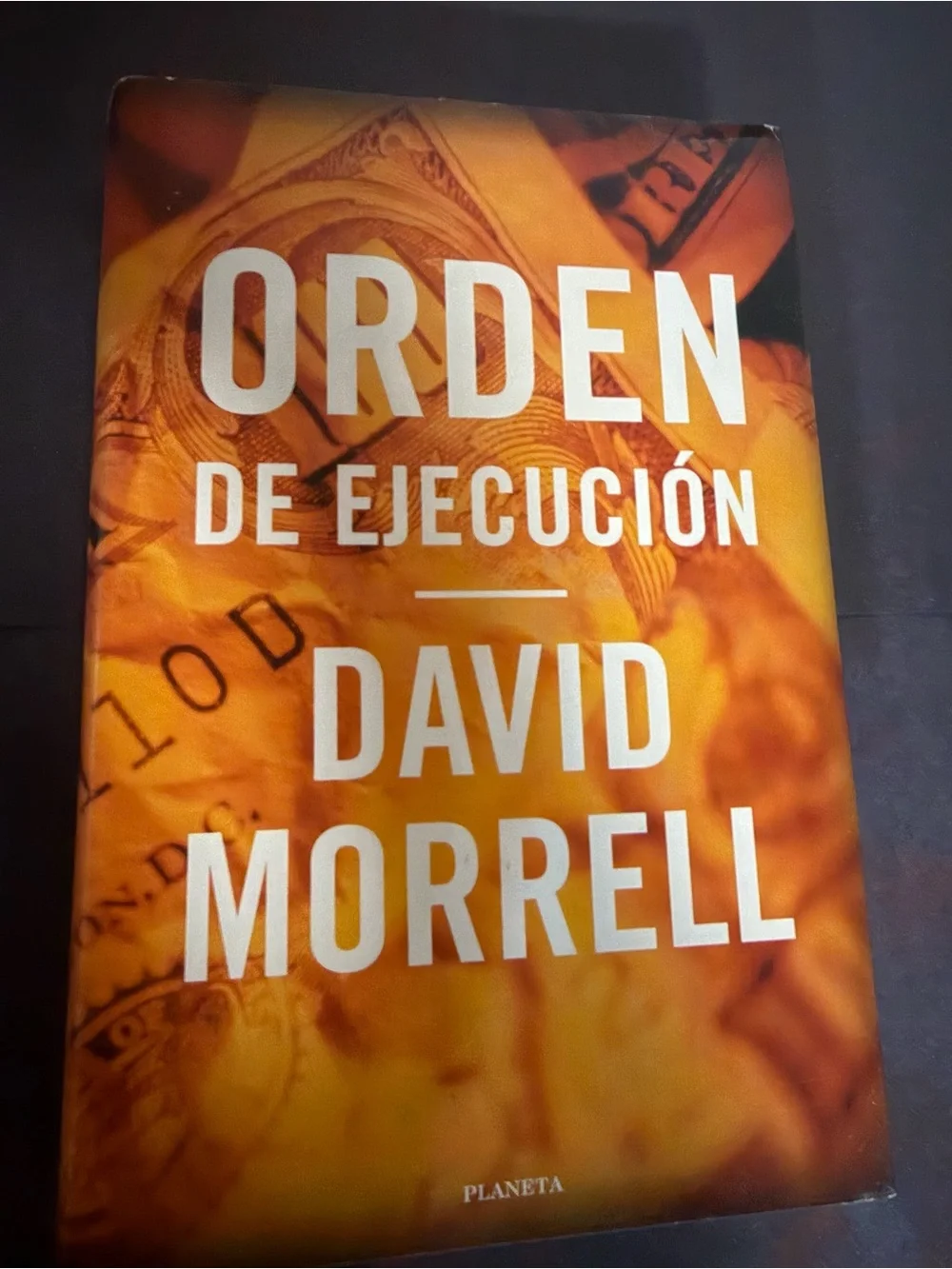 Orden de Ejecución by David Morrell